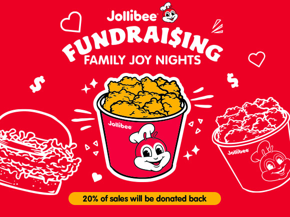 Jollibee Fundraising Family Joy Nights 20% off sales will be donated back